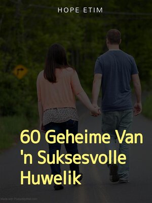 cover image of 60 Geheime van 'n Suksesvolle Huwelik